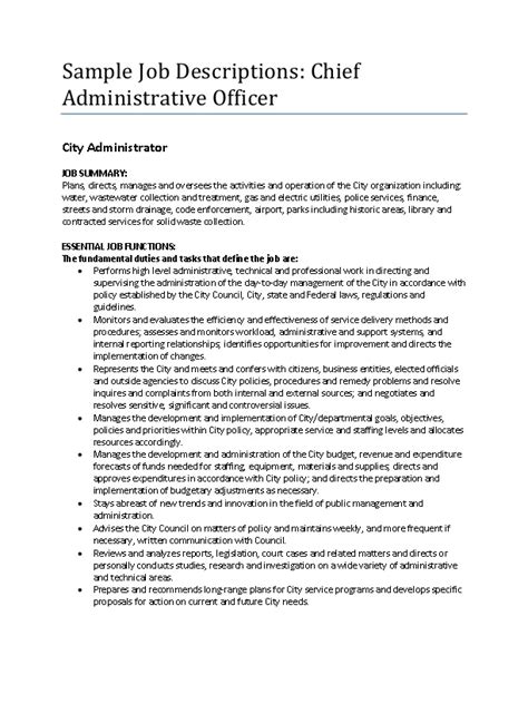 They combine operational and strategic roles, manage accounting and financial control functions. SAMPLE: Chief Administrative Officer Job Description ...