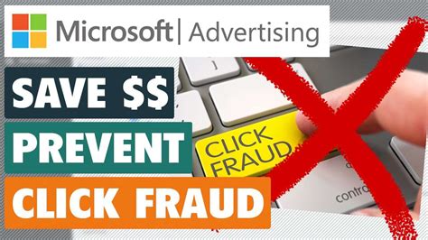 How To Prevent Click Fraud On Microsoft Bing Ads Stop Wasting Now