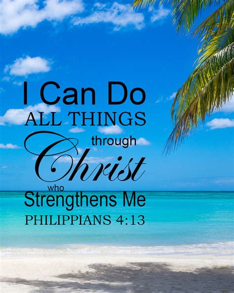 The knowledge of anything, since all things have causes, is not acquired or complete unless it is known. Philippians 4:13 I Can Do All Things Through Christ - Free ...