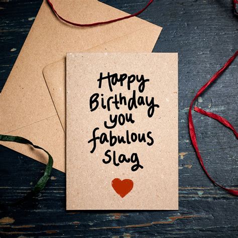 Funny Birthday Card Happy Birthday You Fabulous Slag Eco Etsy