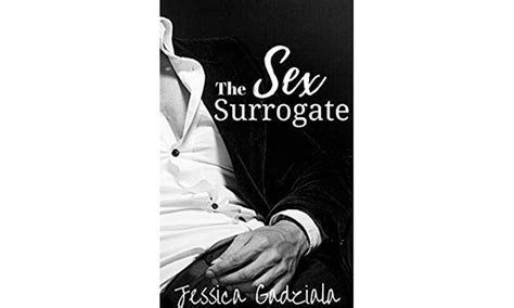 The Sex Surrogate Jessica Gadziala Delirios De Una Bookaholic