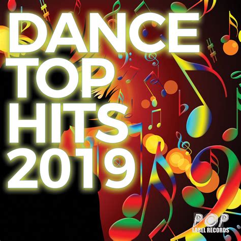 Various Artists Dance Top Hits 2019 Iheart