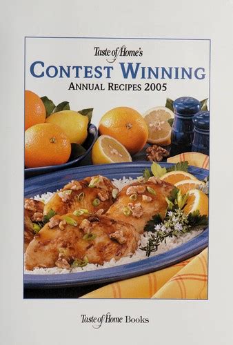 Taste Of Homes Contest Winning Annual Recipes 2004 2004 Edition