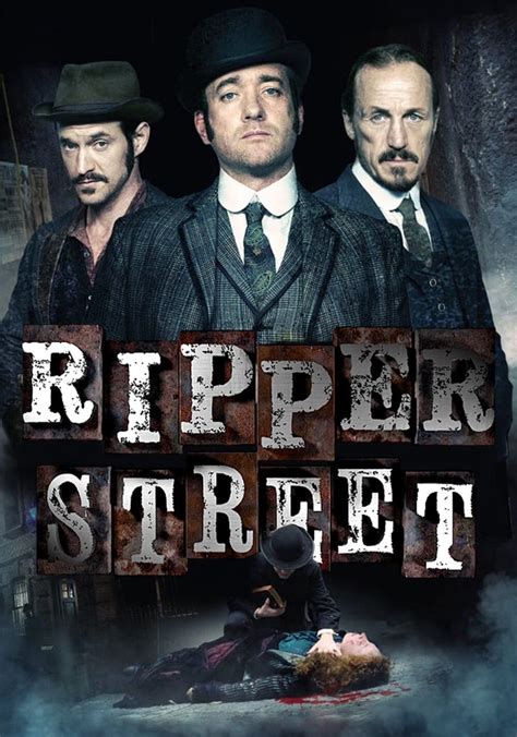 Ripper Street Streaming Tv Show Online