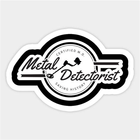 Metal Detecting Metel Detectorist Saving History Relic Hunting Tshirt