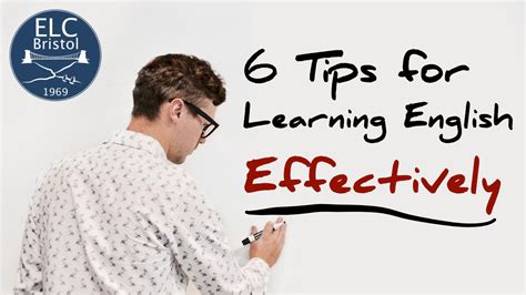 6 Tips For Learning English Effectively English Language Centre