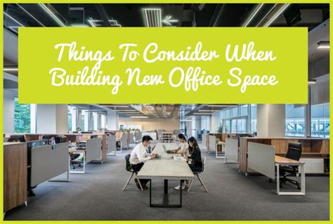 Things To Consider When Building New Office Space New To Hr
