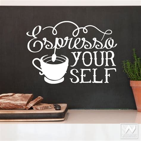 Espresso Your Self Vinyl Coffee Quote Saying Graphic Wall Decal Art