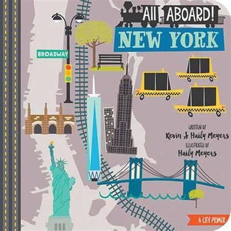 All Aboard New York Haily Meyers 9781423640745 Boeken