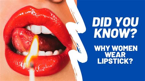Why Women Wear Lipstick YouTube