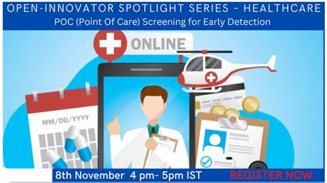 Open Innovator Spotlight Series Healthcare Poc Point Of Care