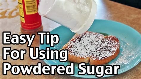 Easy Tip For Using Powdered Sugar Youtube