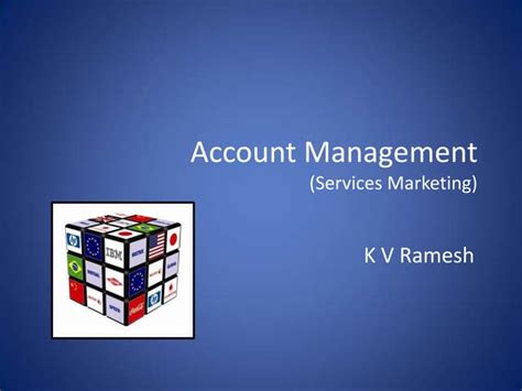 Account Management 101
