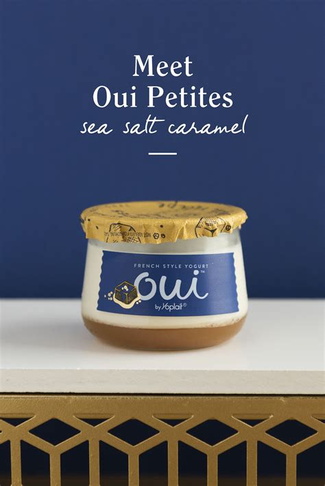 Oui Yogurt Flavors French Style Yogurt Oui By Yoplait Yogurt Flavors Yogurt Salted