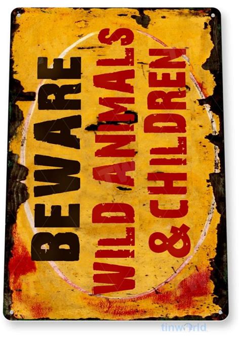 Beware Wild Animals Sign B958 Tinworld Caution Signs