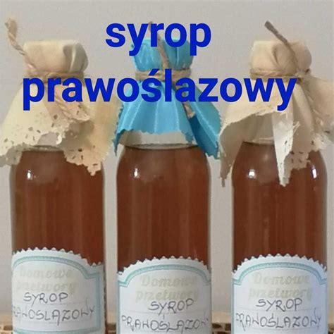 Naturalny syrop prawoślazowy na miodzie Lubin OLX pl