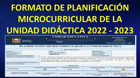 PlanificaciÓn Microcurricular De La Unidad DidÁctica 2022 2023 Youtube