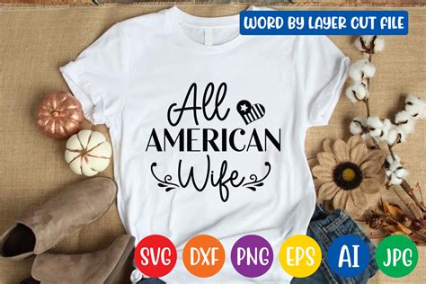 all american wife svg design graphic by craftzone · creative fabrica