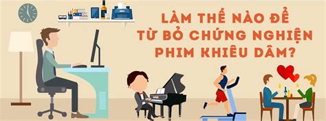 Infographic Làm Thế Nào để Từ Bỏ Chứng Nghiện Phim Khiêu Dâm