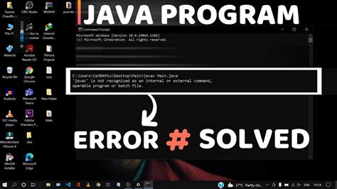 Javac Is Not Recognized As An Internal Or External Command Windows 10