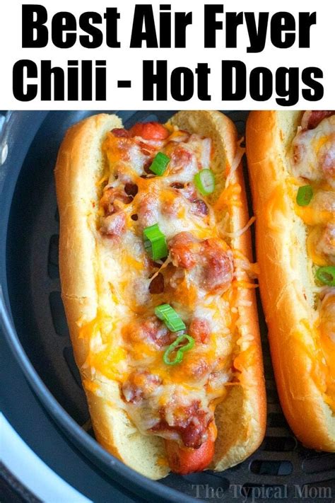 fryer dogs air recipes pot instant chili dog dinner ninja temeculablogs potluck easy cook quick cooking hotdogs sausage hotdog whole