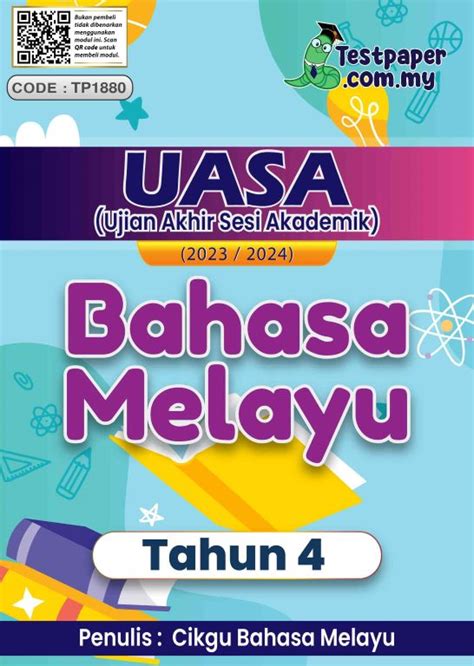 2 Set Ujian Akhir Sesi Akademik Bahasa Melayu Tahun 4 Uasa Sesi 2023