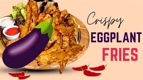 Crispy Eggplant Fries Quick Brinjal Fries How To Cook Eggplant