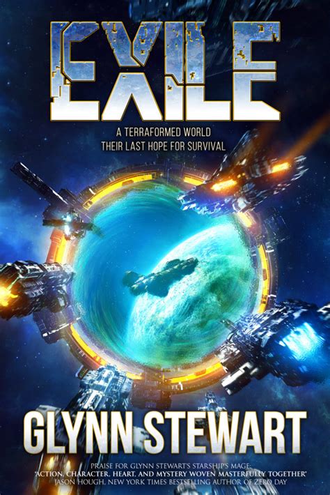 Exile A Space Opera Novel Available Now Glynn Stewart