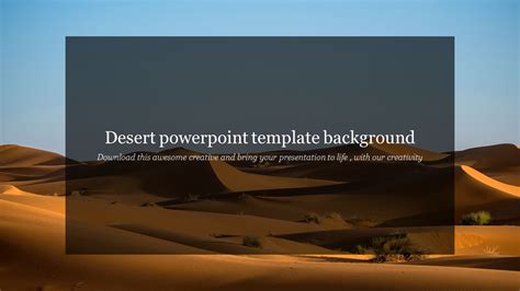 Editable Desert Powerpoint Template Background Slide