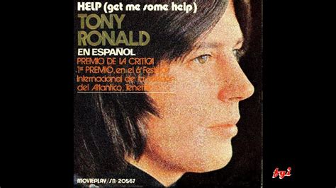 Tony Ronald Singles Collection 12 Help Get me some help en español