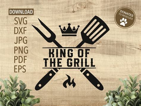 King Of The Grill SVG BBQ SVG Cricut Silhouette More Etsy