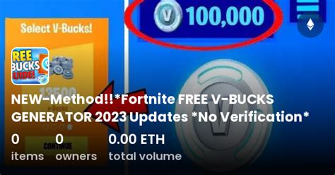 new method fortnite free v bucks generator 2023 updates no verification collection opensea
