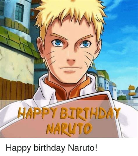 Happy Birthda Naruto Happy Birthday Naruto ~tobi Birthday Meme On Meme
