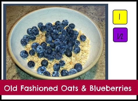21 Day Fix Breakfast Old Fashioned Oatmeal And Blueberries 21 Day Fix