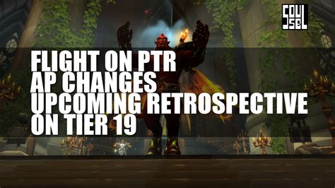 Warcraft Weekly: PTR Talk and a (sort of) conversation with Bellular ...