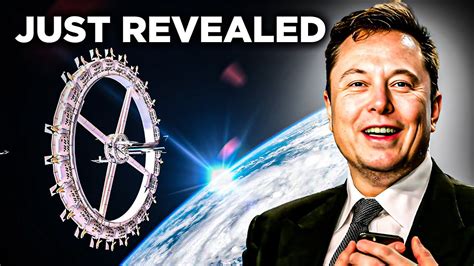 Elon Musk Just Revealed Worlds First Insane Space Hotel Youtube