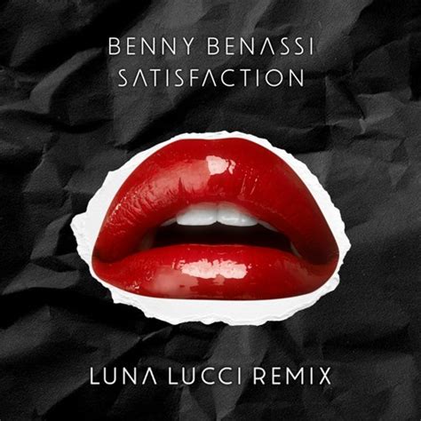 Stream Benny Benassi Satisfaction Luna Lucci Remix Free Download By Luna Lucci Listen