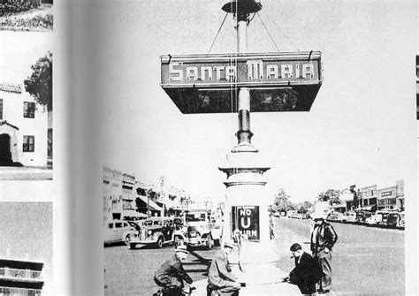 Santa Maria Santa Maria California California History