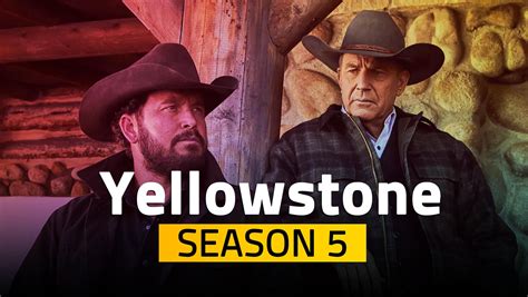 Yellowstone Season 5 Release Date And All The Details You Must Know Daily Research Plot