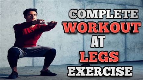 complete legs workout at home 4 best exercises legs workout at home by guaranted result