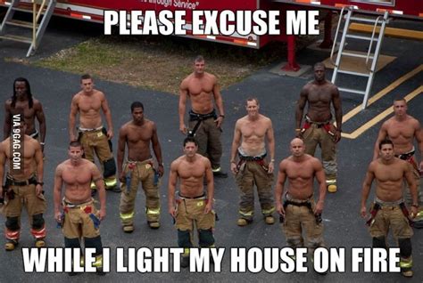 Hot Firemen Are Hot Hot Firemen Funny Jokes Laugh