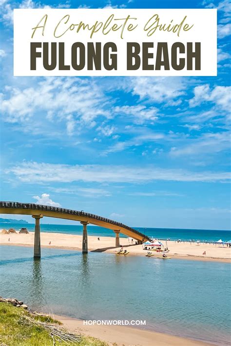 Fulong Beach A Complete Guide To Taipeis Best Beach • Hoponworld