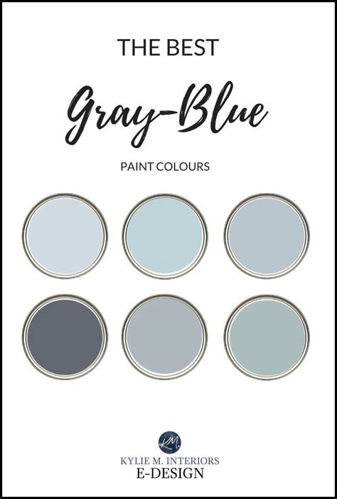 The Best Top Blue Gray Paint Colours Green Purple Undertones Kylie M