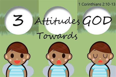 Three Basic Attitudes Towards God • Woodside Sda Church