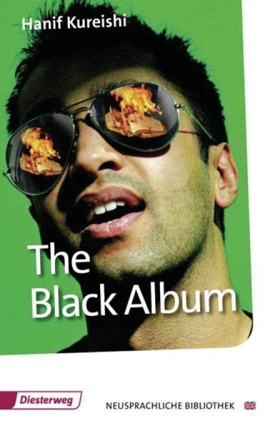 The Black Album The Play Von Hanif Kureishi Schulbuch Buecherde