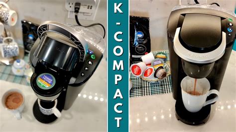 How To Set Up Keurig K Compact Full Review And Demo Youtube