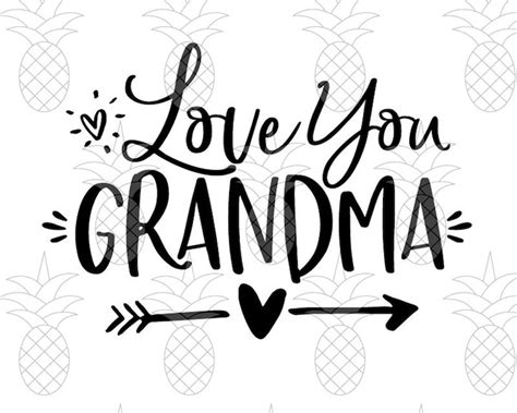 Love You Grandma Svg Dxf Pdf T Idea Mother S Day Etsy