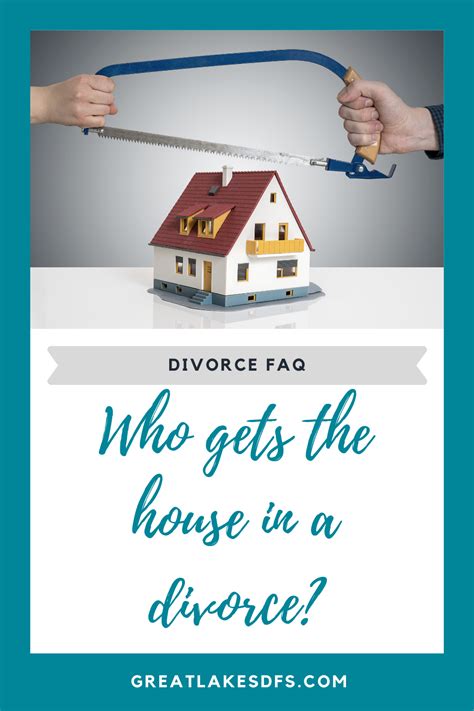 Who Gets The House In A Divorce Divorce Resources Divorce Advice