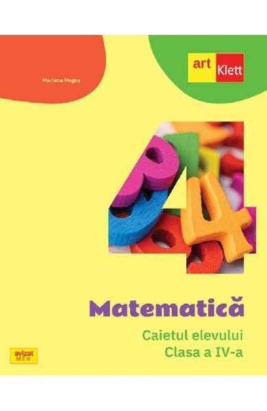 Matematica Clasa 4 Caietul Elevului Mariana Mogos Manuale