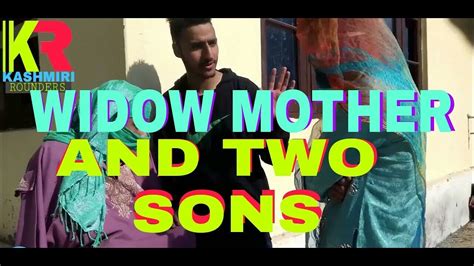 Widow Mother And Her Two Sons Youtube